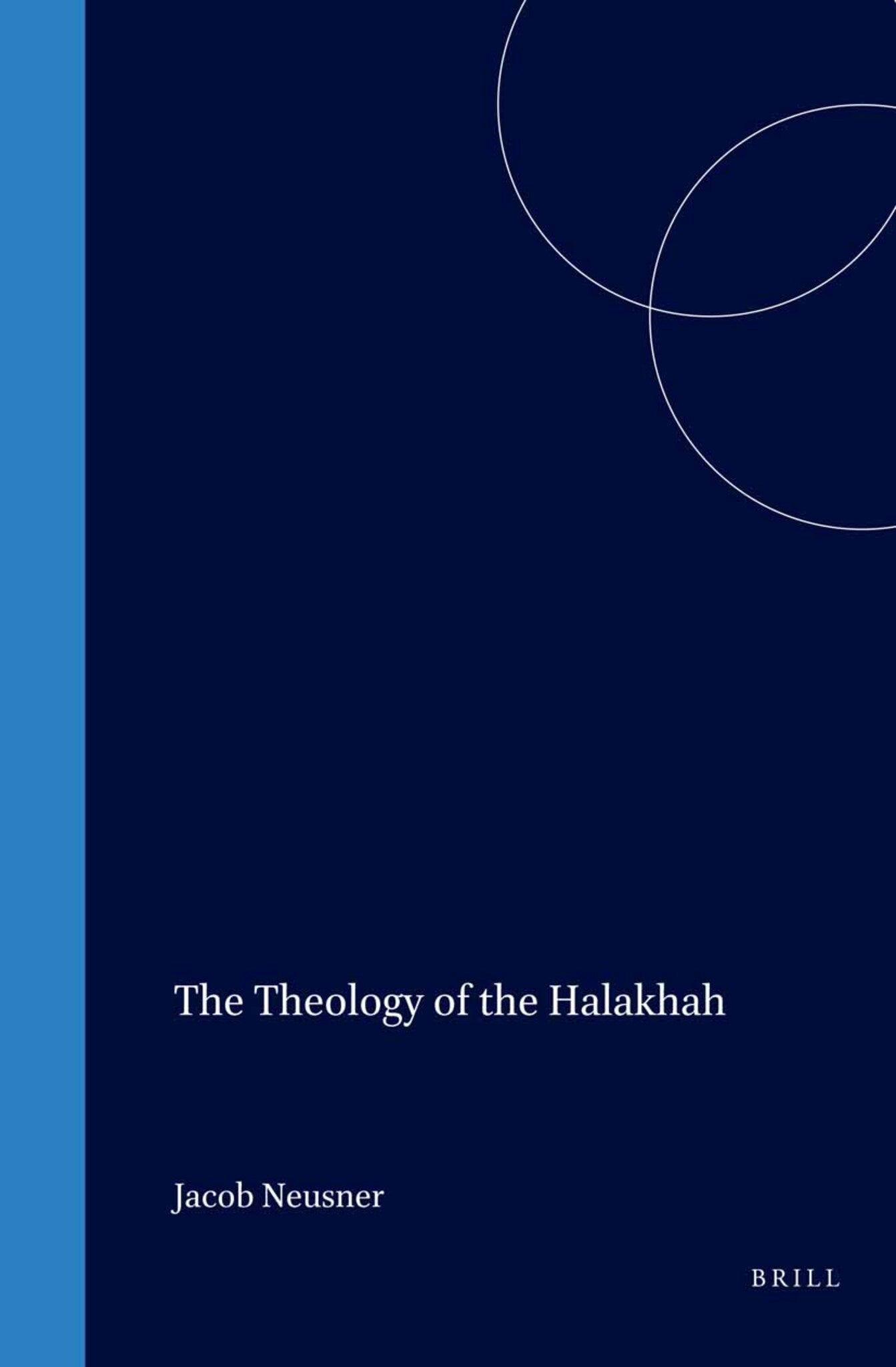 Cover image for The Theology of the Halakhah ISBN 9789004122918